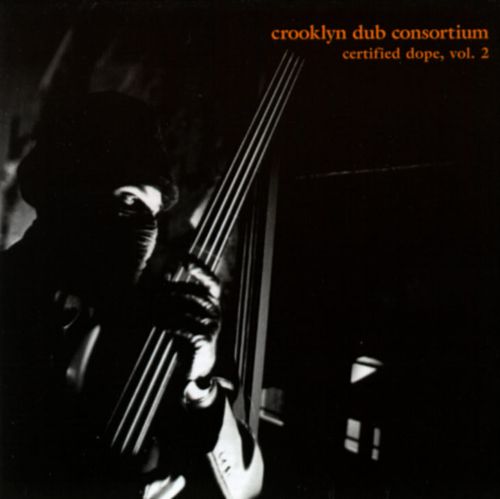 Crooklyn Dub Consortium