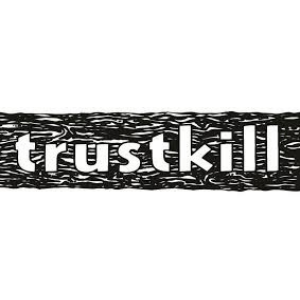 Trustkill Records